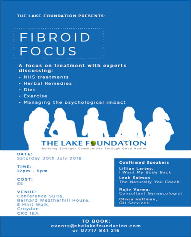 Our Fibroids Event on 30th July