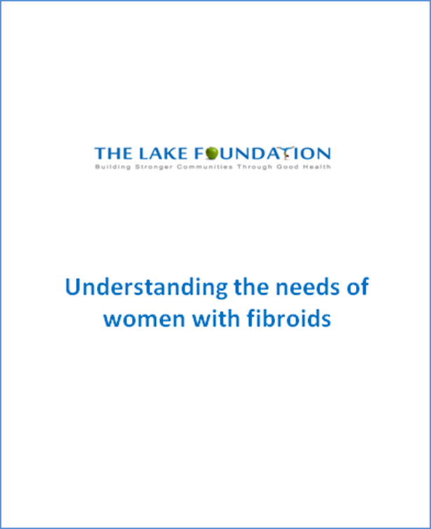 The Lake Foundation’s Fibroids Survey Report