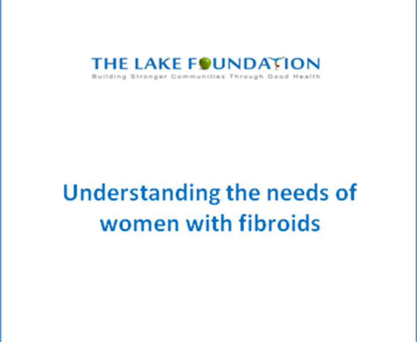The Lake Foundation’s Fibroids Survey Report