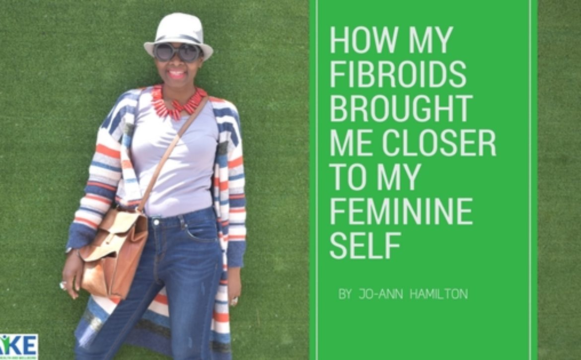 How My Fibroids Brought Me Closer to My Feminine Self