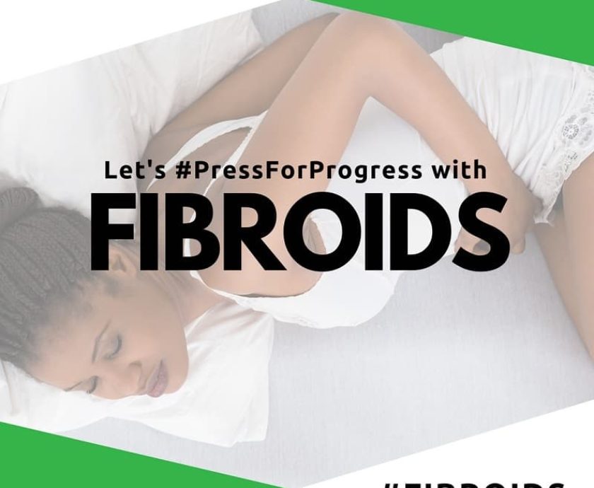 Our Fibroids Campaigns
